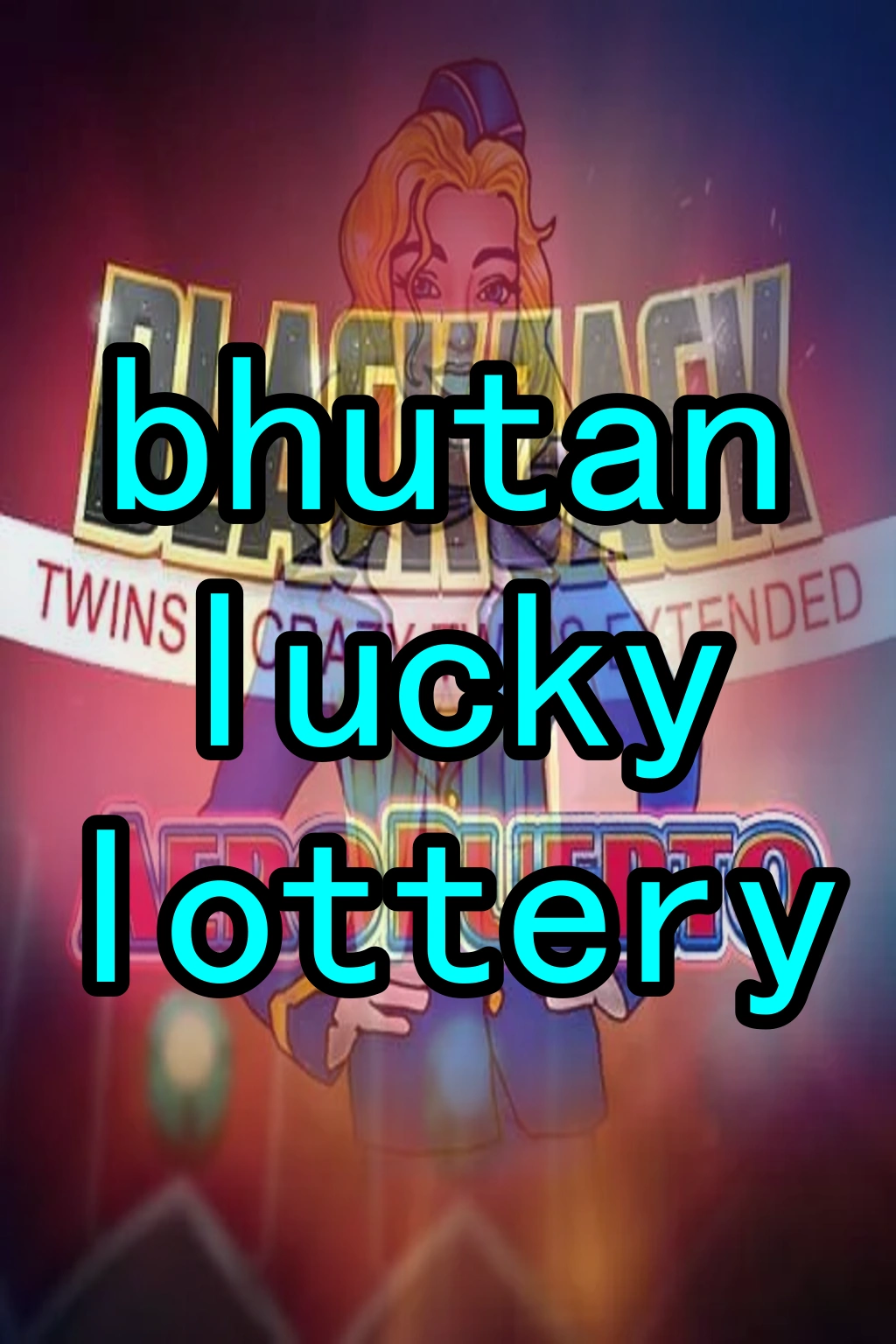 bhutan lucky lottery app